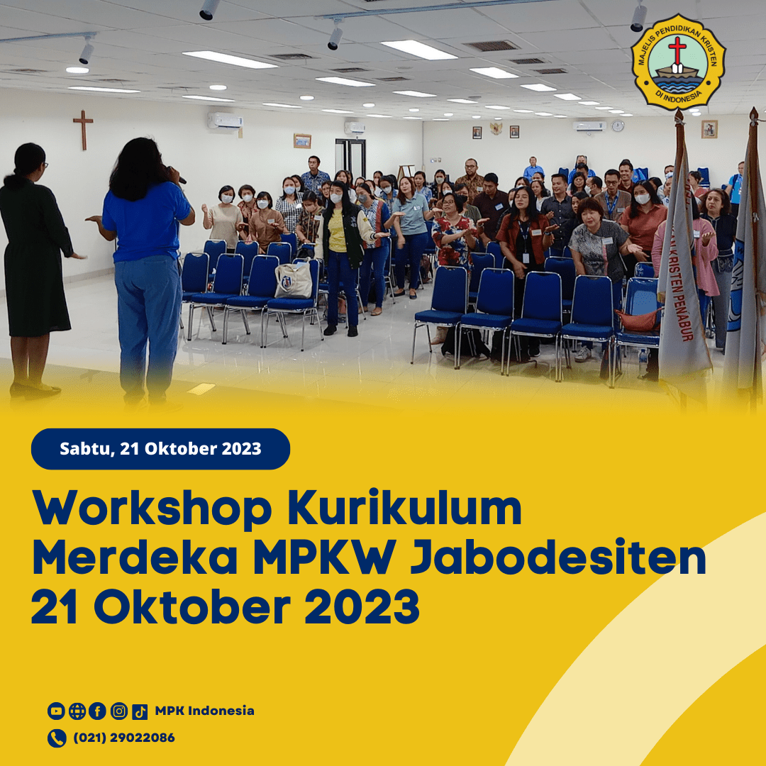 Workshop Kurikulum Merdeka MPKW Jabodesiten 21 Oktober 2023